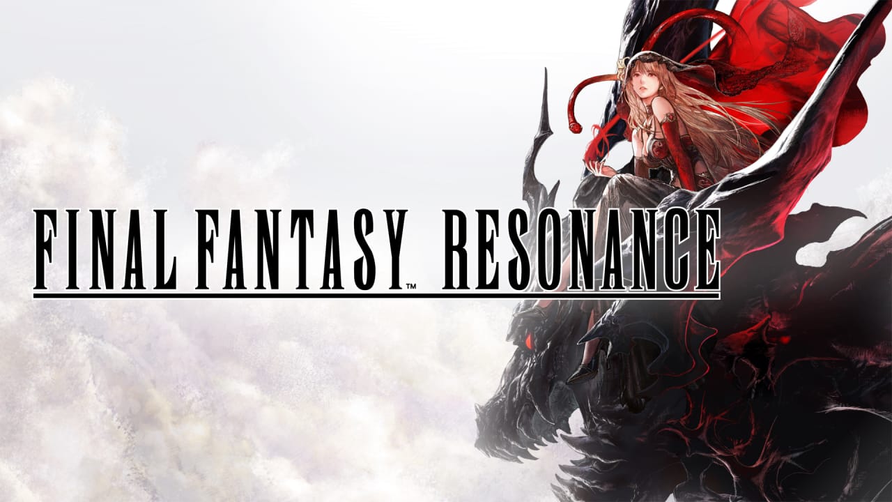 最终幻想：共鸣 FINAL FANTASY RESONANCE