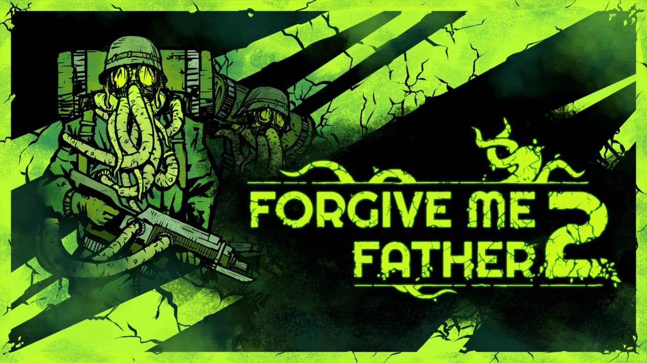 原谅我父亲2 Forgive Me Father 2