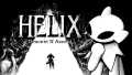 赫利克斯：下坠与攀升丨Helix: Descent N Ascent