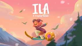 艾拉 寒霜之旅丨ILA: A Frosty Glide