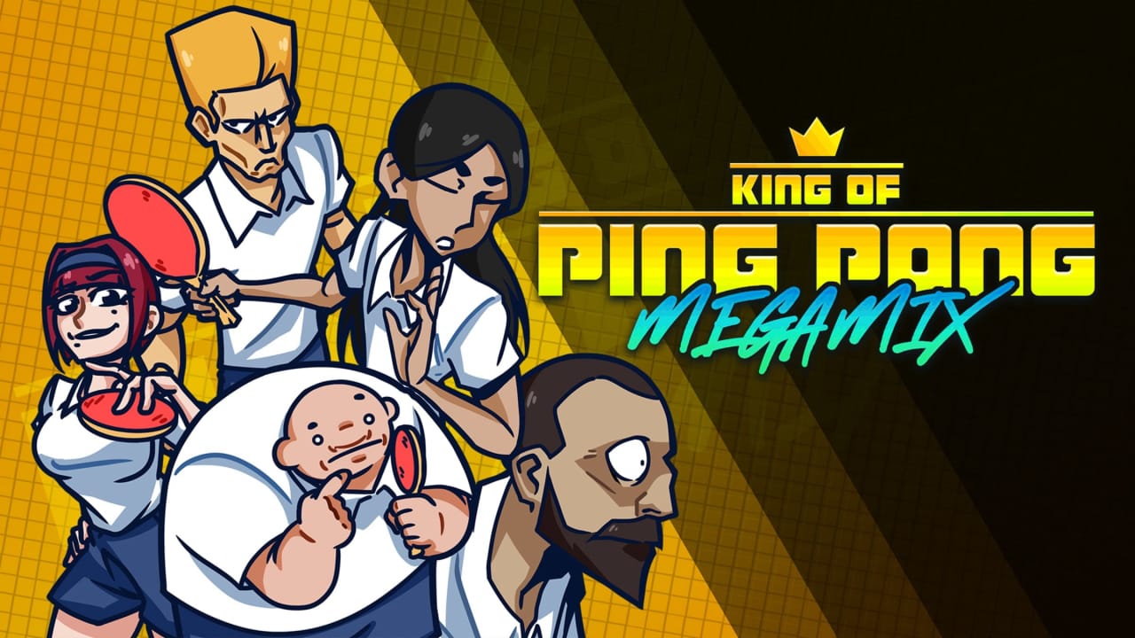 乒乓之王：终极混战 King of Ping Pong: MEGAMIX