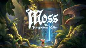 莫斯：遗落圣物 Moss: The Forgotten Relic