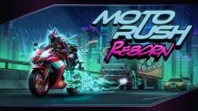 摩托狂飙：重生 Moto Rush Reborn