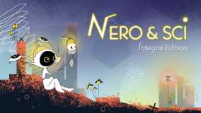尼罗和赛 完整版丨Néro & Sci ∫ Integral Edition