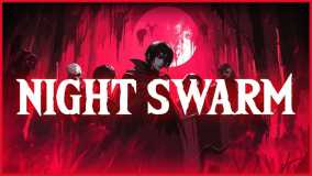 黑夜刀锋：幸存者丨Night Swarm