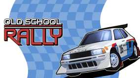 旧日飞车丨Old School Rally
