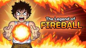 火球传说 The Legend Of Fireball