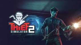 小偷模拟器2丨Thief Simulator 2