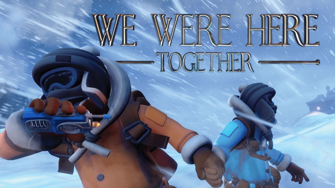 我们曾一起在这里 We Were Here Together